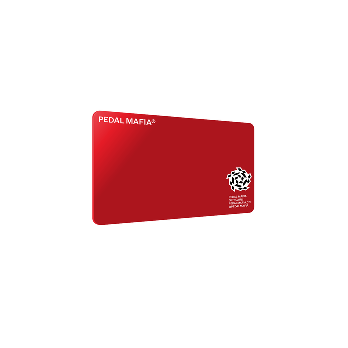 Pedal Mafia Gift Card